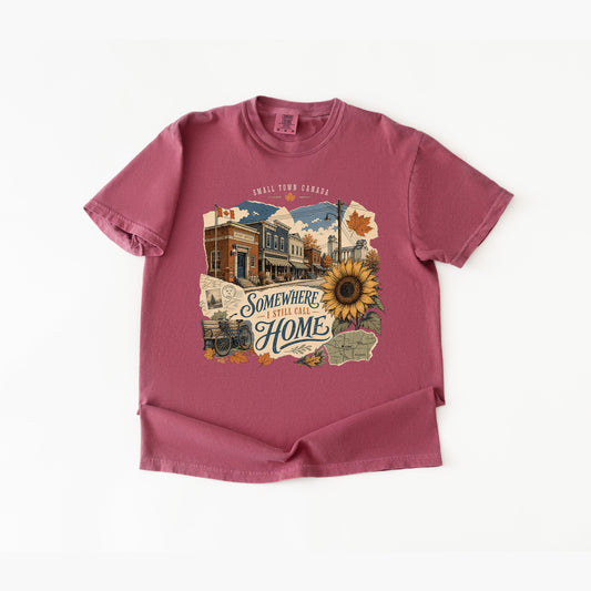 Somewhere I Still Call Home T Shirt