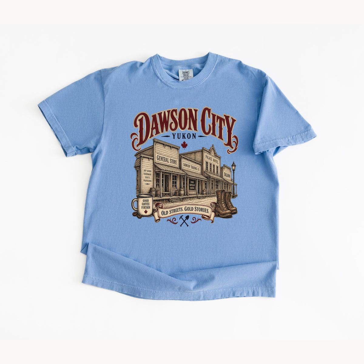 Dawson City Yukon T-Shirt