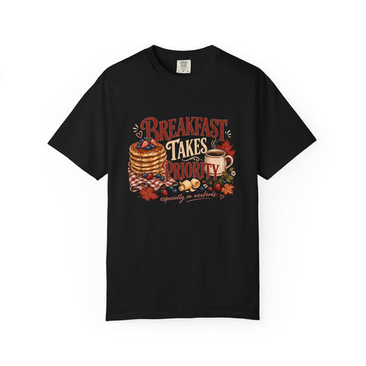 Breakfast Takes Priority Canada Shirt
