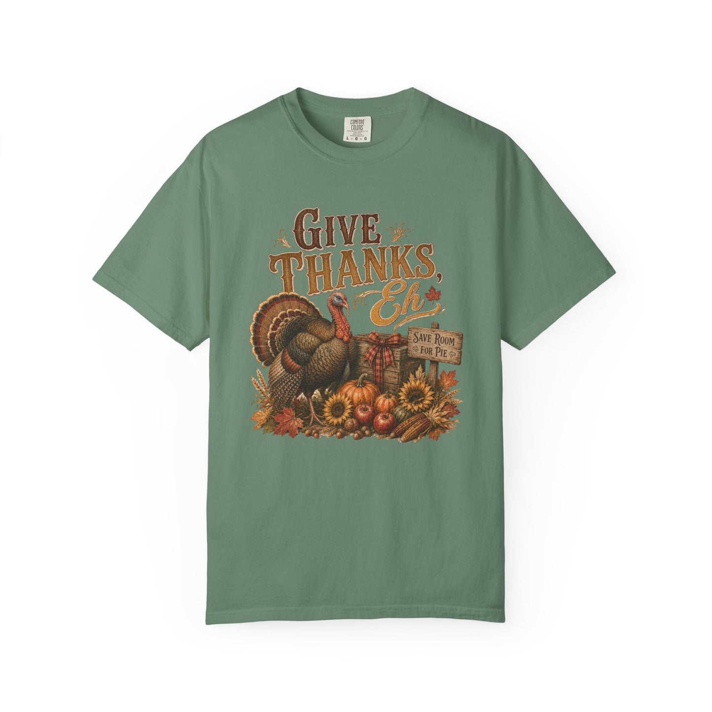 Give Thanks Eh Turkey Tee — Thanksgiving Fall Harvest T-Shirt