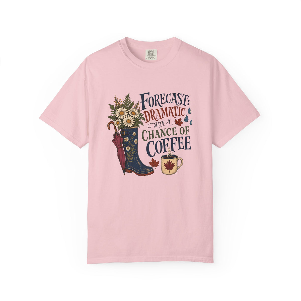 Forecast Dramatic with a Chance of Coffee Shirt