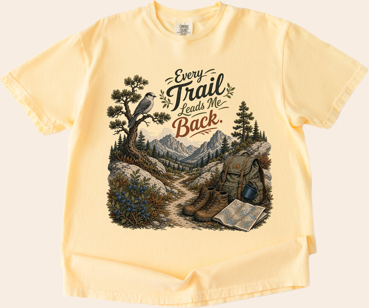 Every Trail Leads Me Back