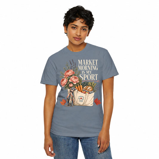 Market Morning Is My Sport Shirt