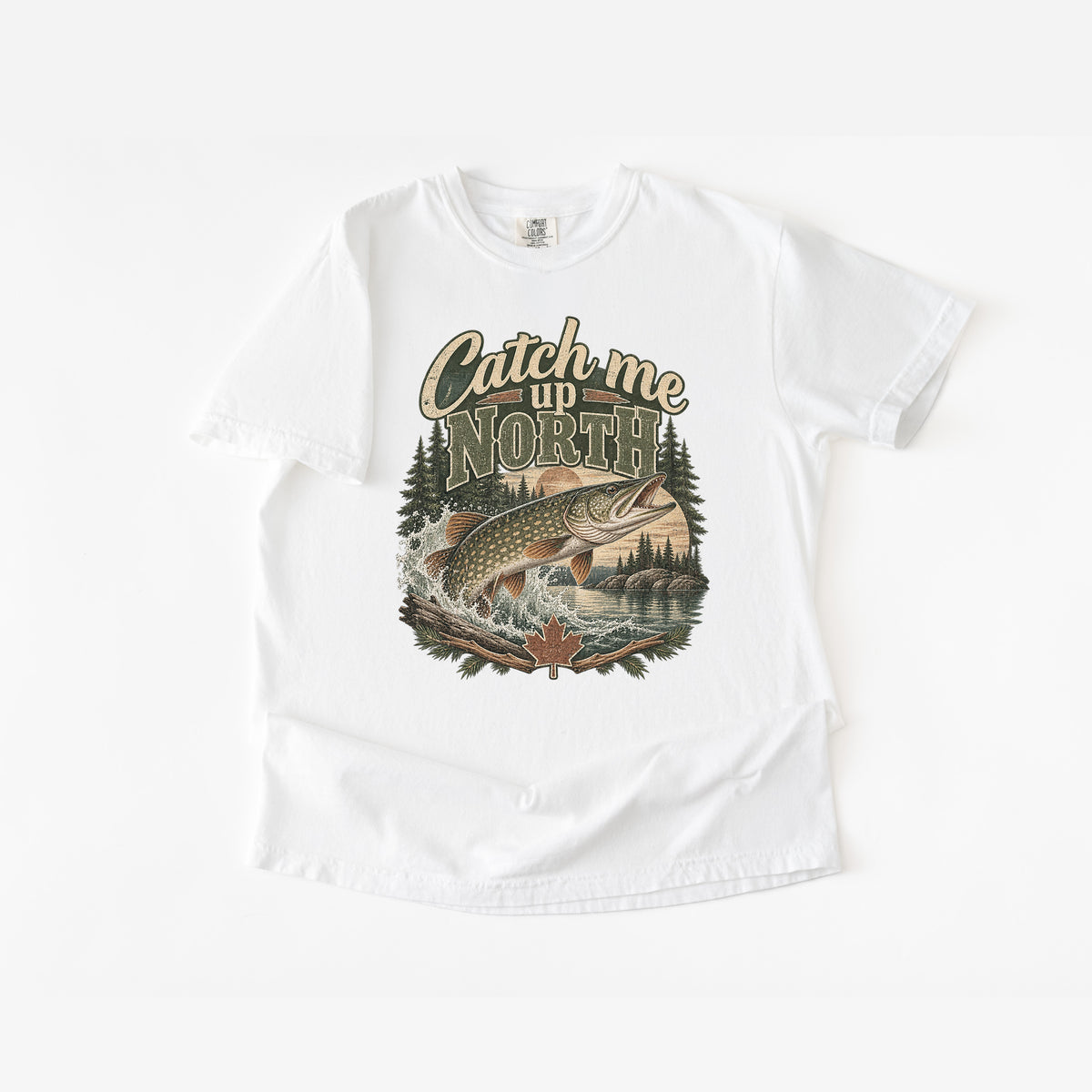 Catch Me Up North Canadian Fishing T-Shirt