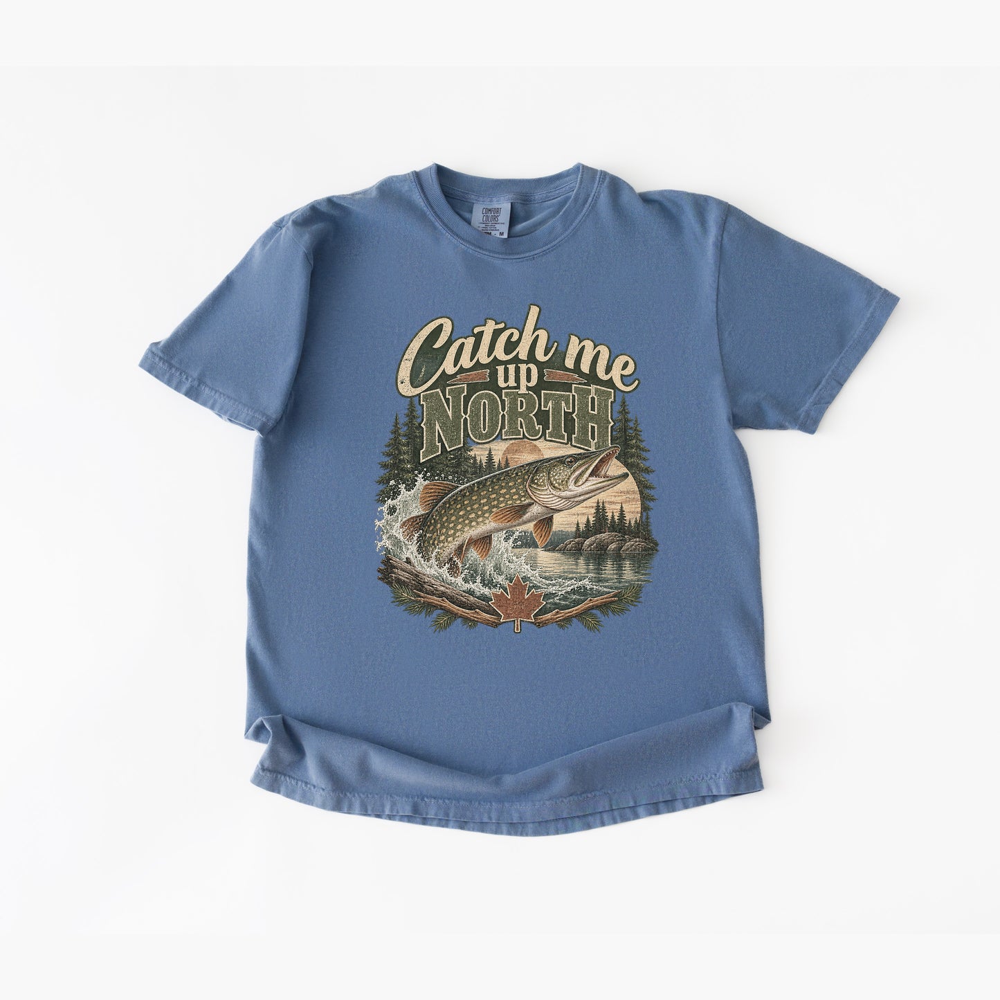 Catch Me Up North Canadian Fishing T-Shirt