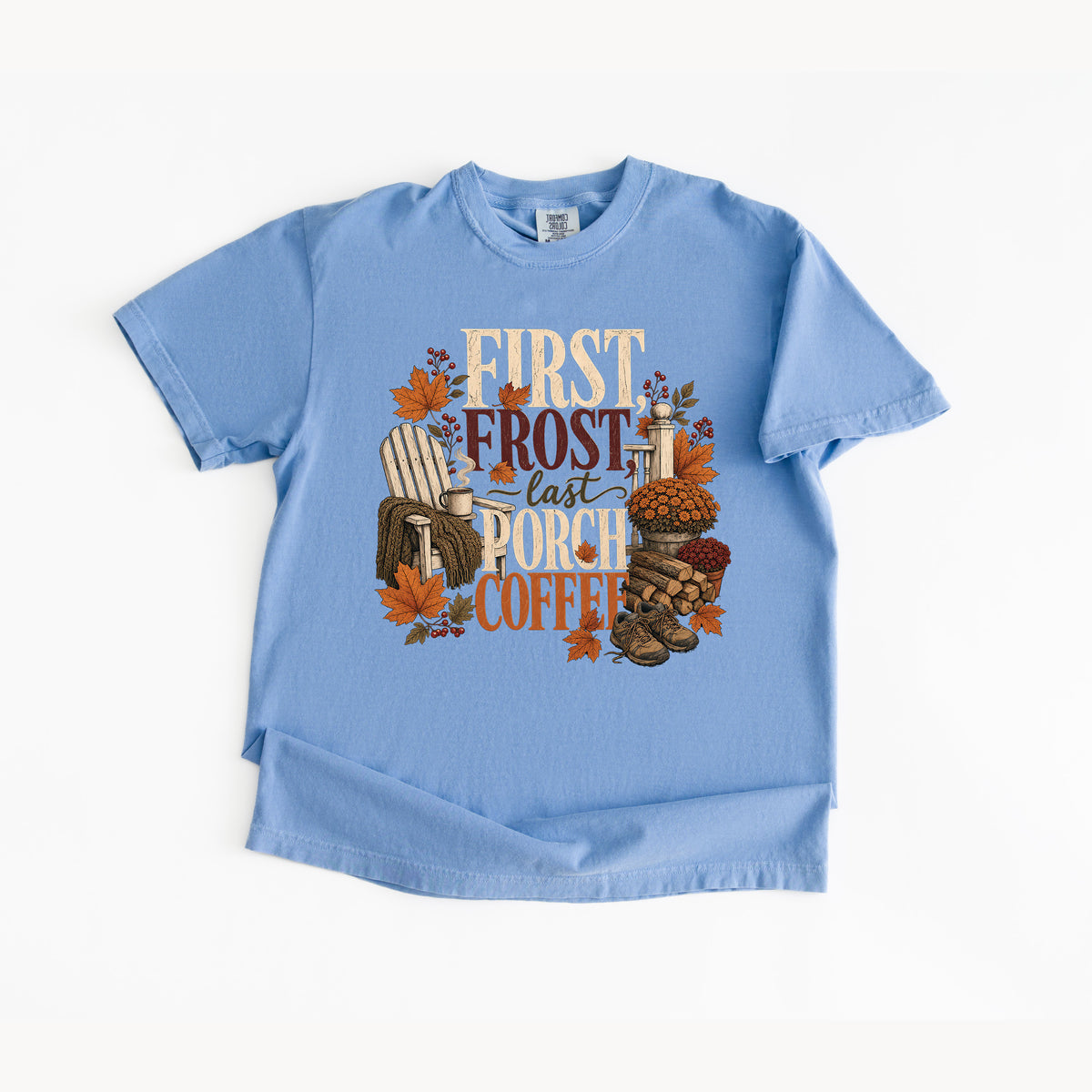 First Frost Last Porch Coffee T Shirt
