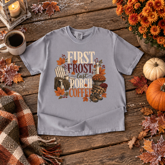 First Frost Last Porch Coffee T Shirt
