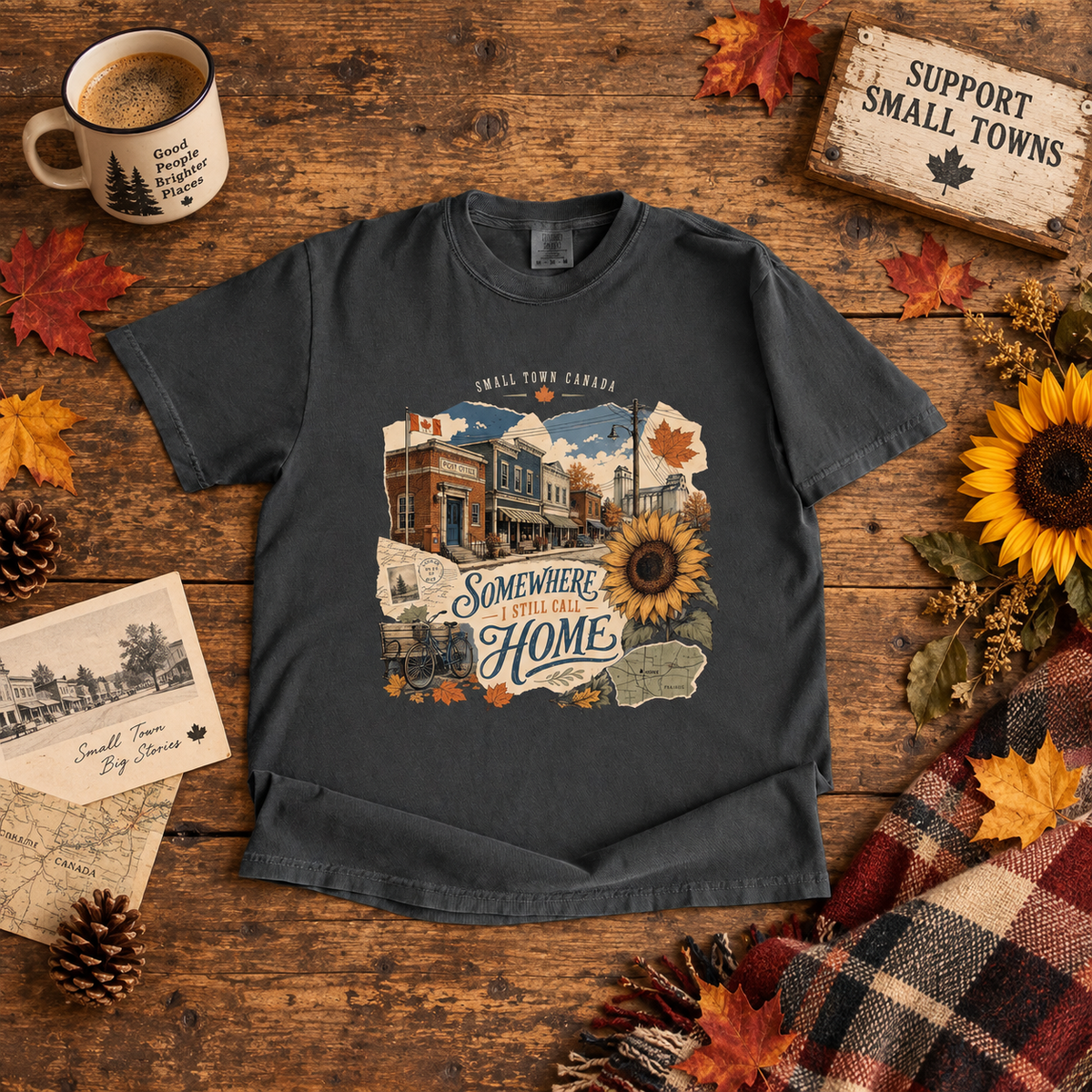 Somewhere I Still Call Home T Shirt