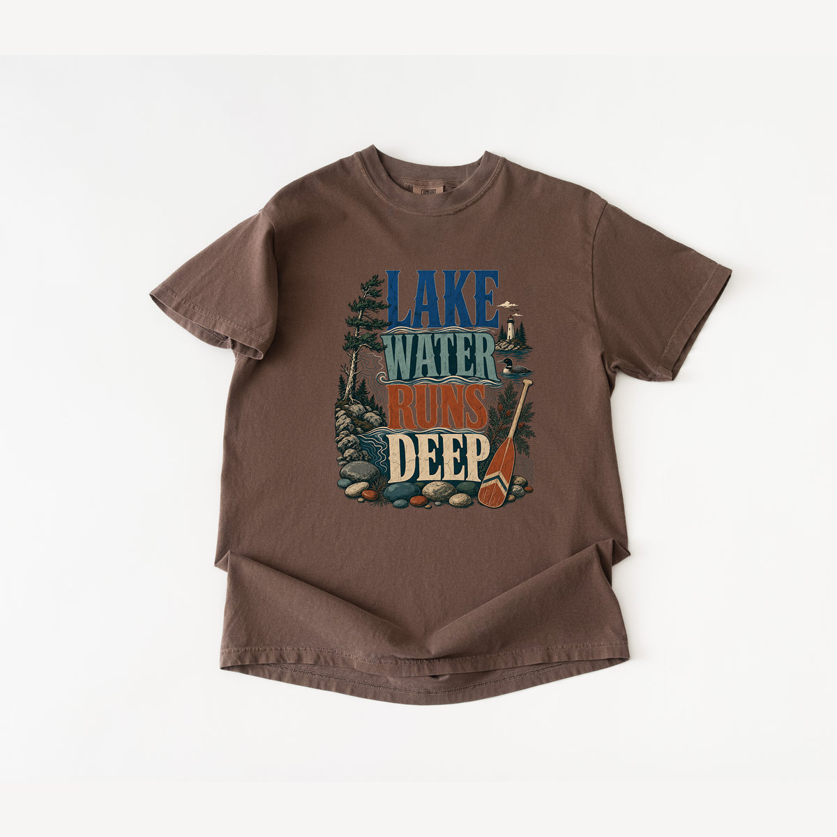 Lake Water Runs Deep T Shirt