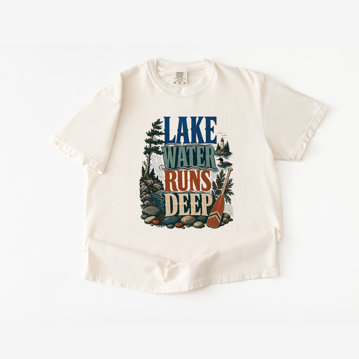Lake Water Runs Deep T Shirt