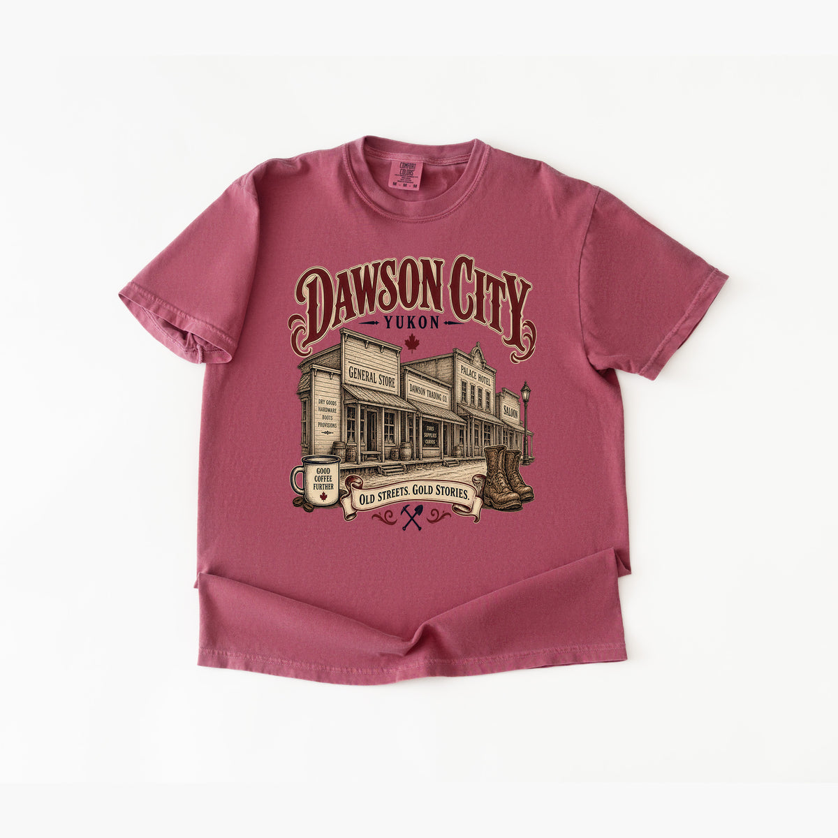 Dawson City Yukon T-Shirt