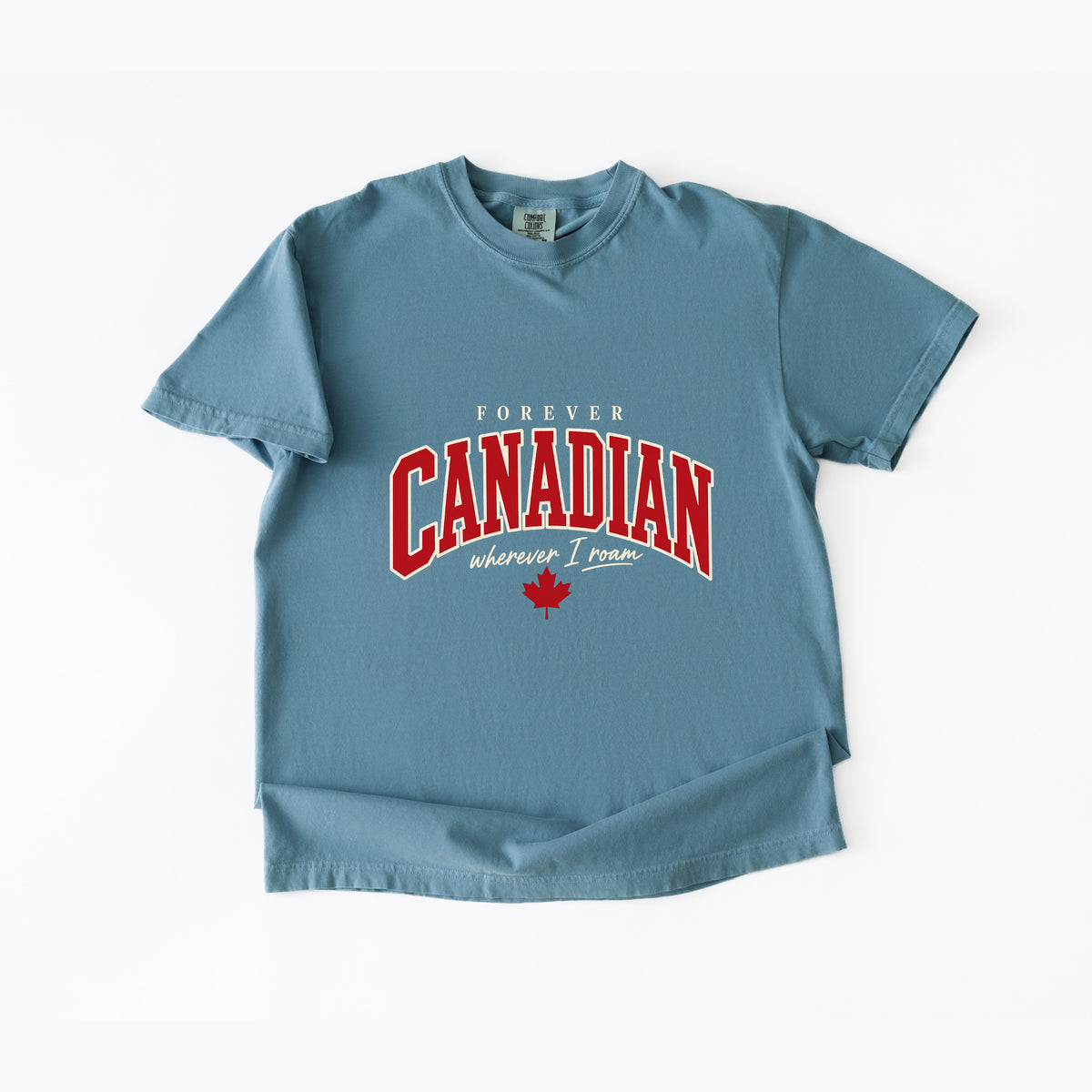 Forever Canadian T-Shirt