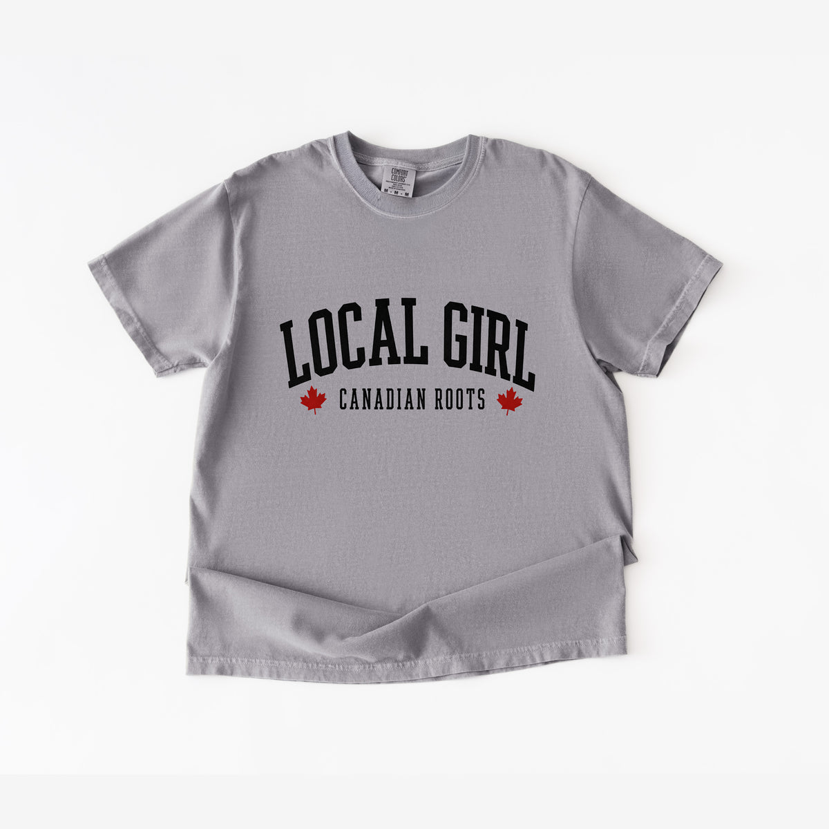 Local Girl Canadian Roots T-Shirt