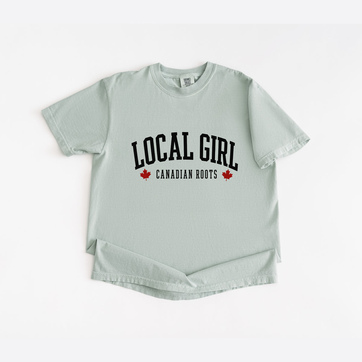Local Girl Canadian Roots T-Shirt