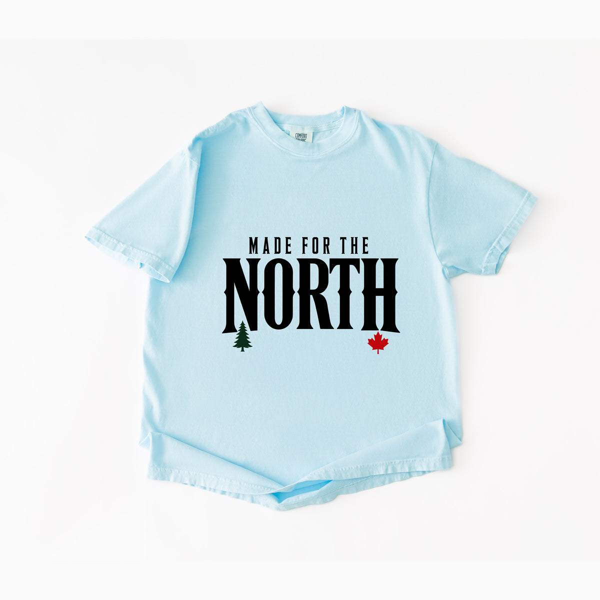 Made For The North T Shirt
