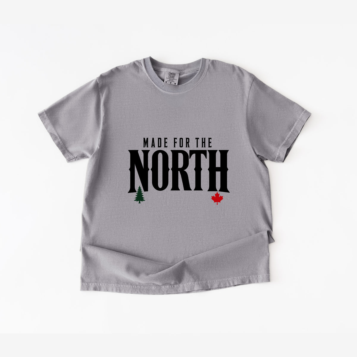 Made For The North T Shirt