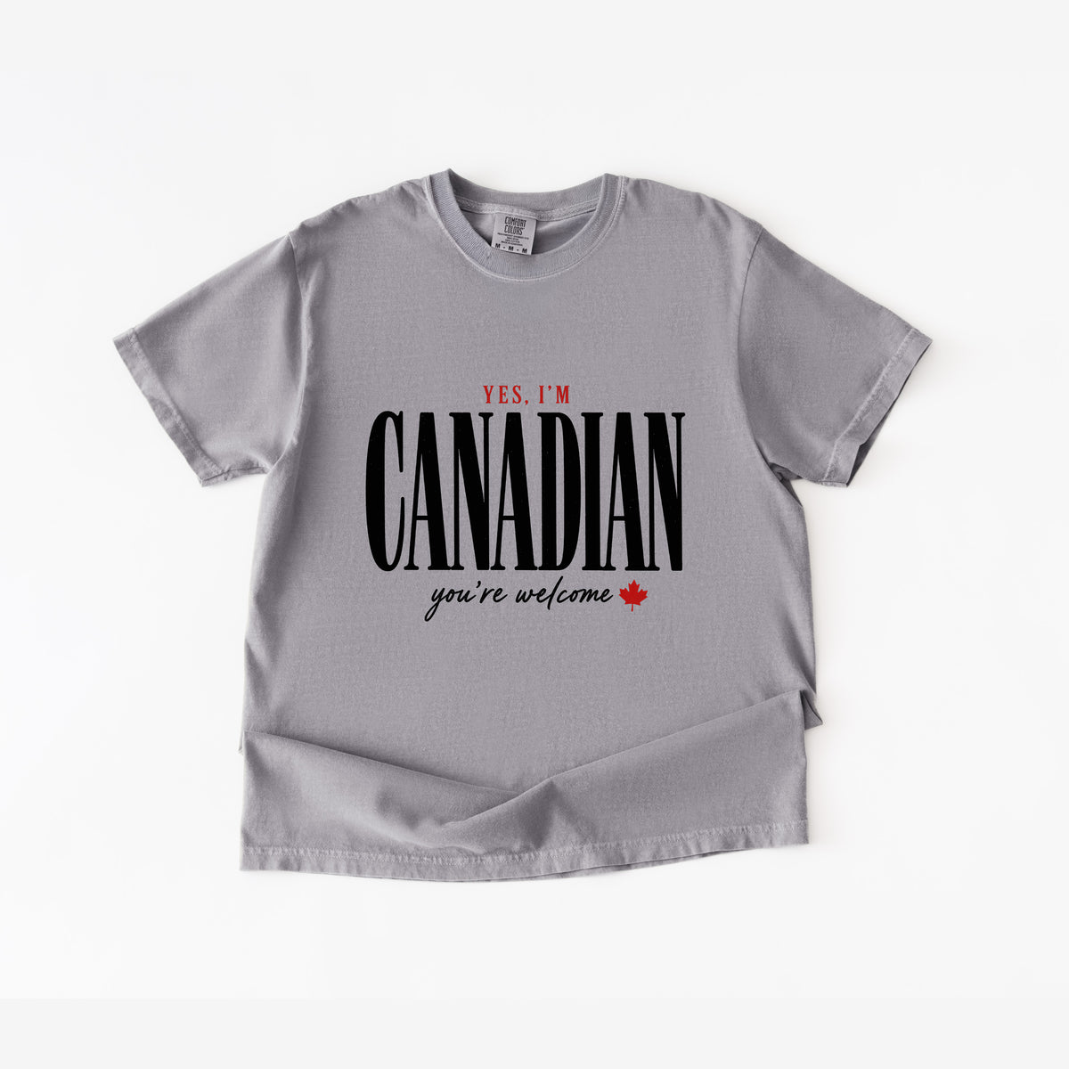 Yes Im Canadian T Shirt