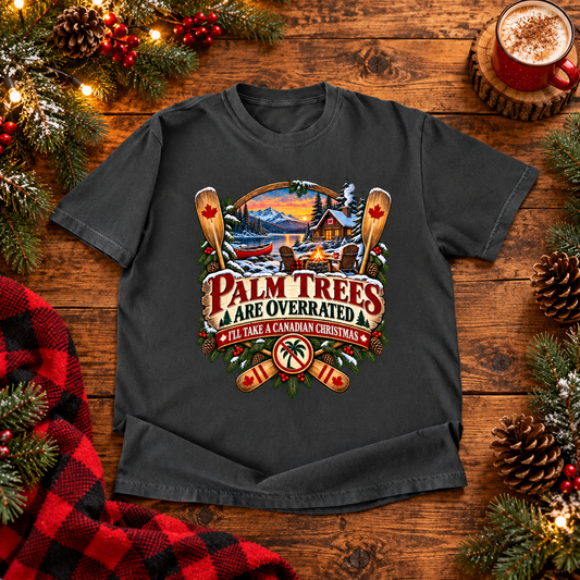Palm Trees Are Overrated T-Shirt