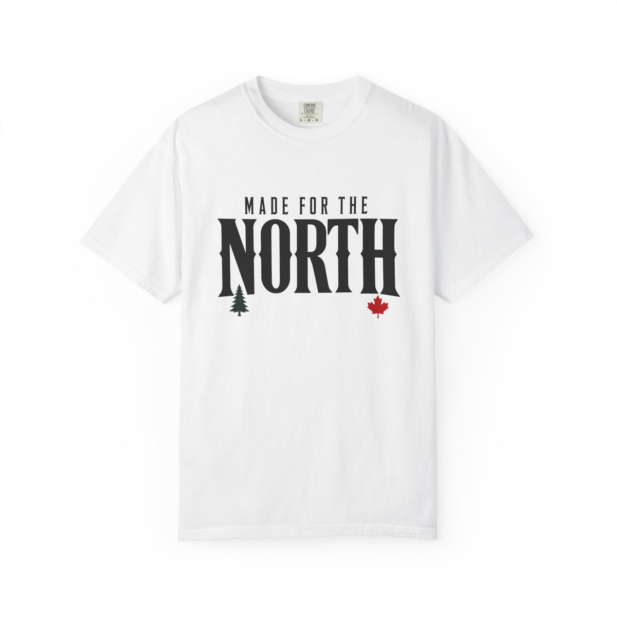 Made For The North T Shirt