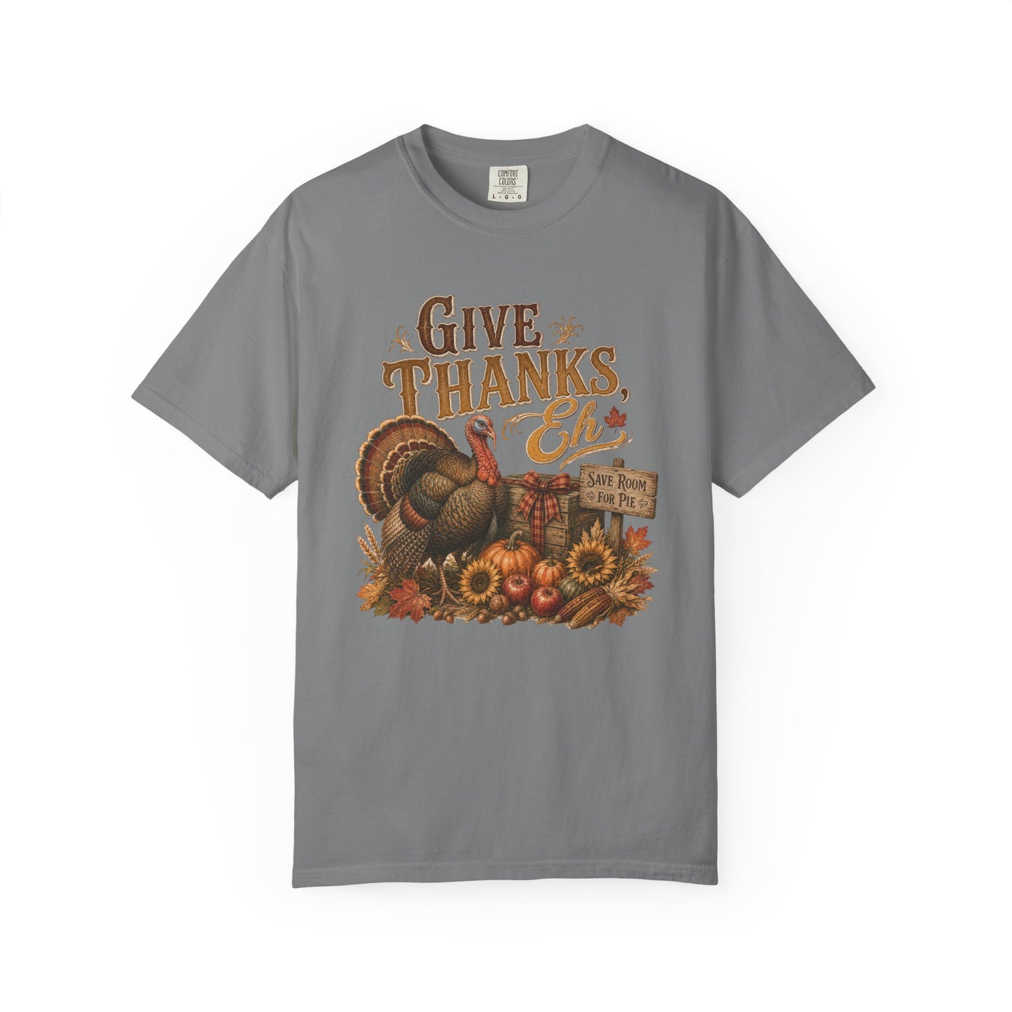 Give Thanks Eh Turkey Tee — Thanksgiving Fall Harvest T-Shirt