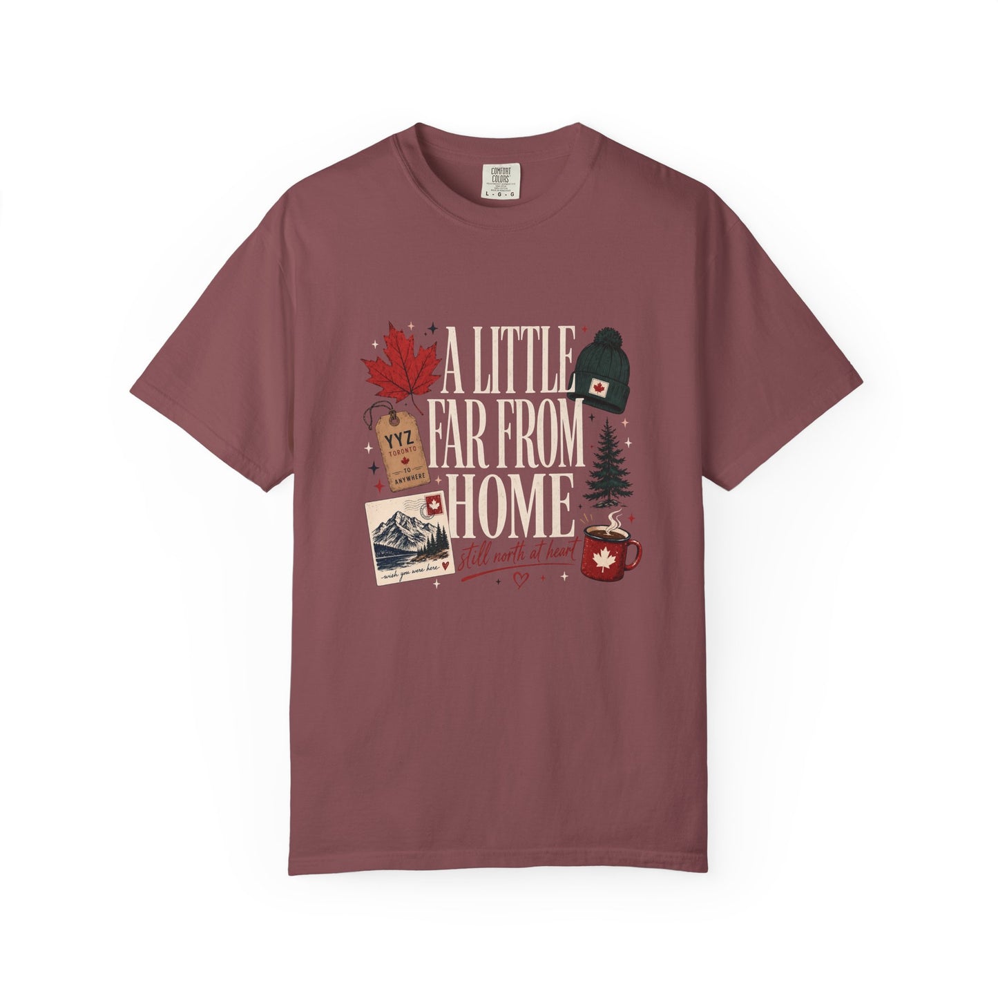 A Little Far From Home Canadian Expat Shirt