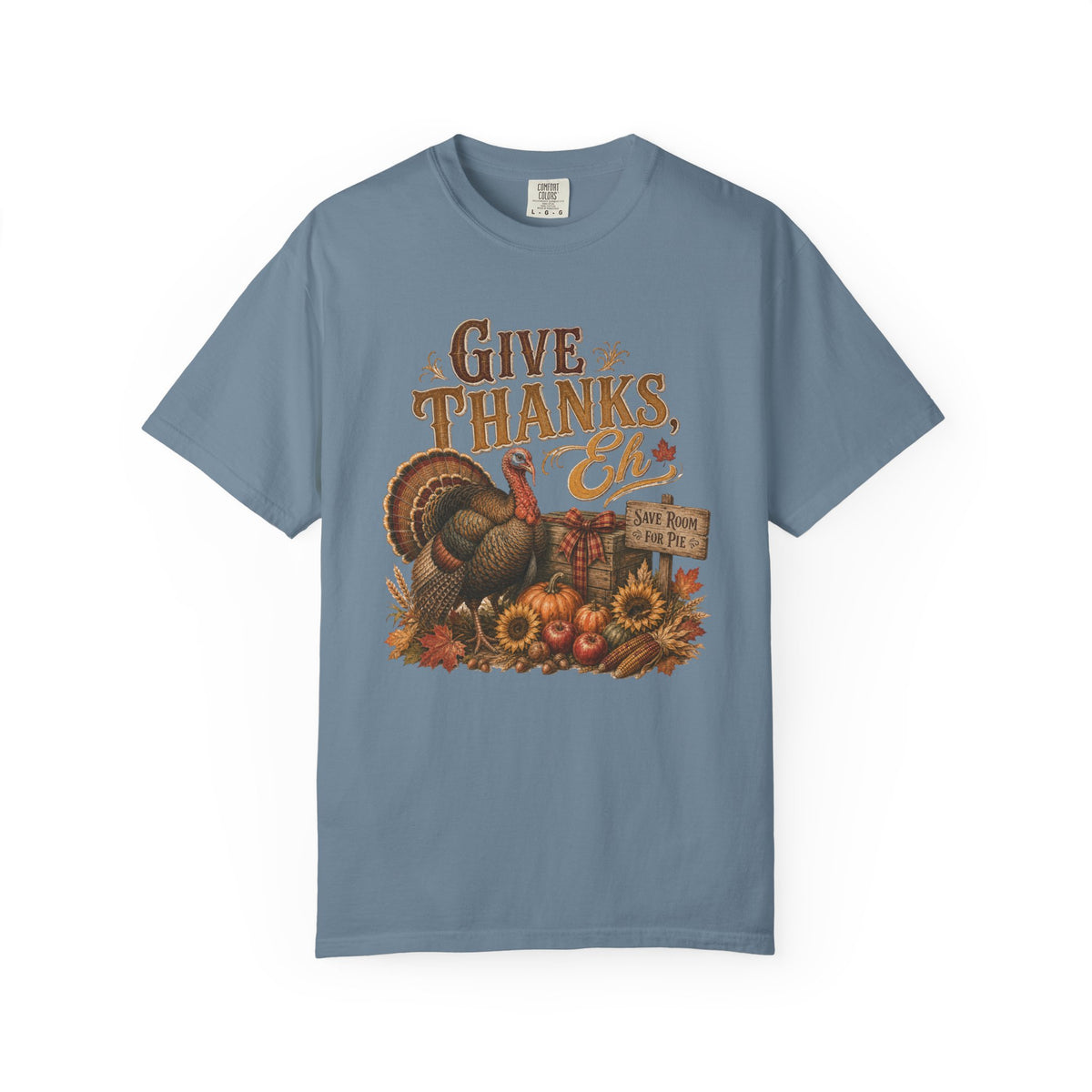 Give Thanks Eh Turkey Tee — Thanksgiving Fall Harvest T-Shirt