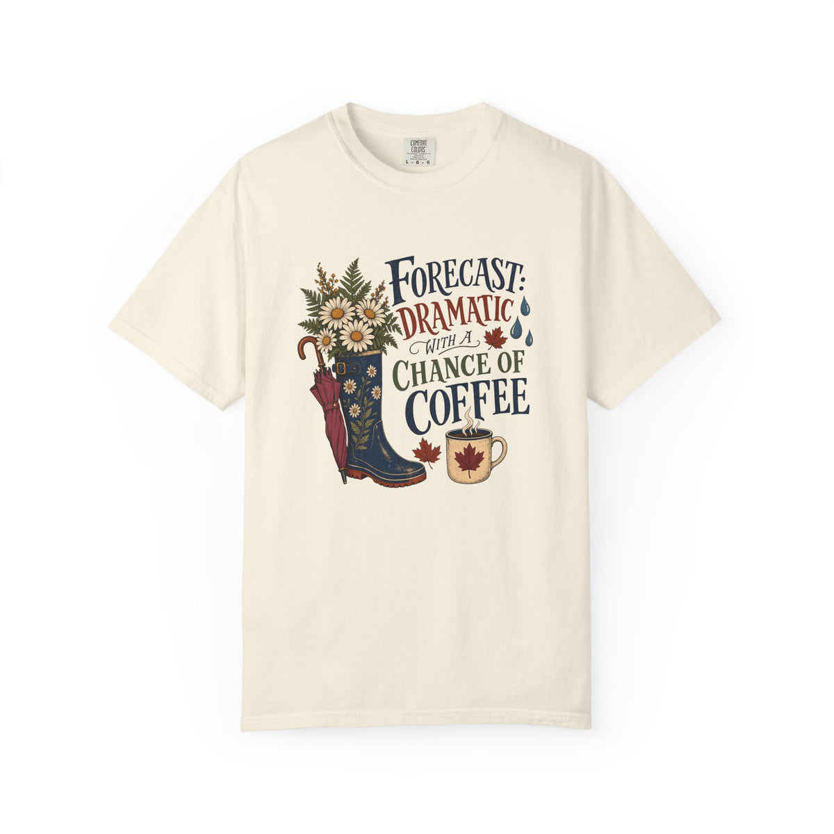 Forecast Dramatic with a Chance of Coffee Shirt