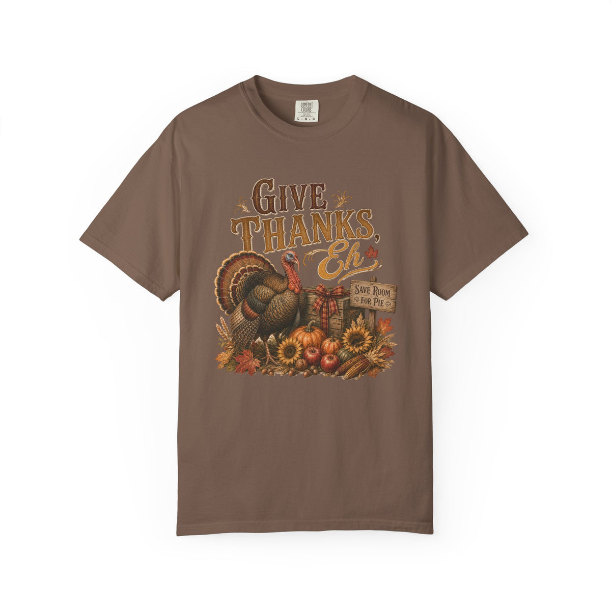 Give Thanks Eh Turkey Tee — Thanksgiving Fall Harvest T-Shirt