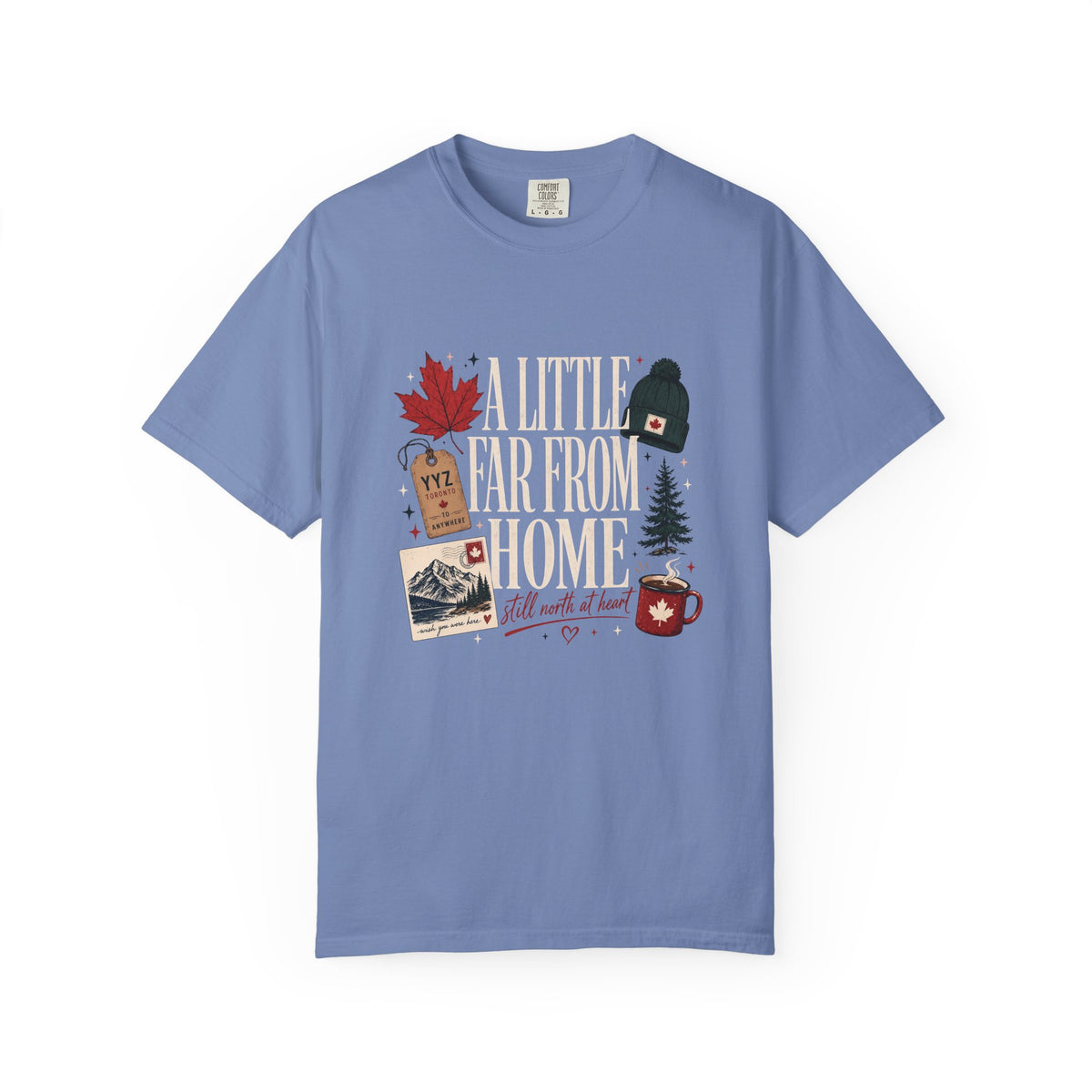 A Little Far From Home Canadian Expat Shirt