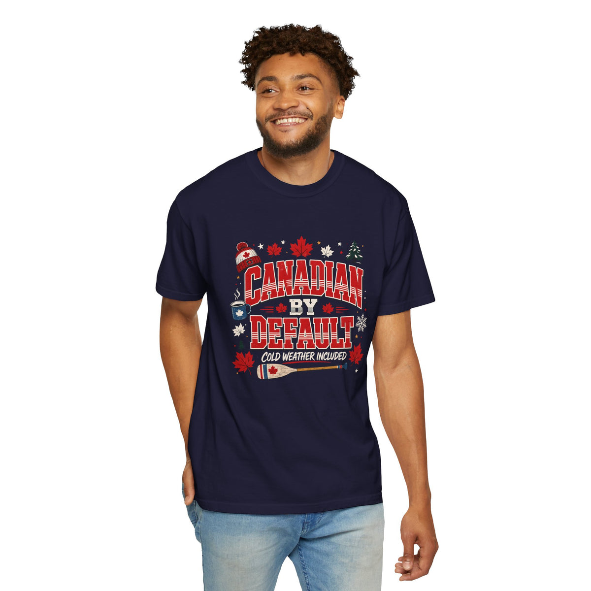 Canadian by Default Funny Shirt